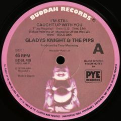 Gladys Knight & The Pips - Gladys Knight & The Pips - I'm Still Caught Up With You - Buddah