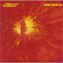 Chemical Brothers - Chemical Brothers - Come With Us - Virgin