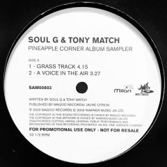 Soul G & Tony Match - Soul G & Tony Match - Pineapple Corner (Albums Sampler) - Warner Music