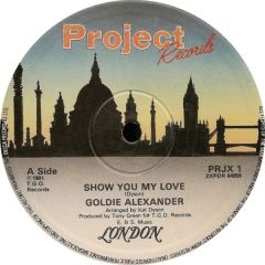 Goldie Alexander - Goldie Alexander - Show You My Love - Project Records