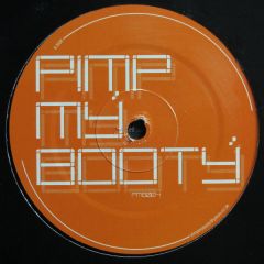 Pimp My Booty - Pimp My Booty - Ceiling Dancing - Pimp My Booty
