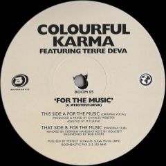 Colourful Karma & Terra Deva - Colourful Karma & Terra Deva - For The Music - Boombastic
