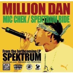 Million Dan  - Million Dan  - Mic Chek / Spektrum Ride - Million Dappa Records