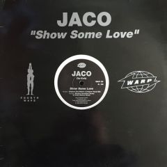 Jaco - Jaco - Show Some Love - Warp