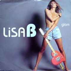 Lisa B - Lisa B - Glam (Remix) - Ffrr