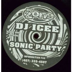 DJ Icee - DJ Icee - Sonic Party - Zone Records
