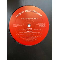 The Funkblasters - The Funkblasters - Hey DJ - Mighty High Musique