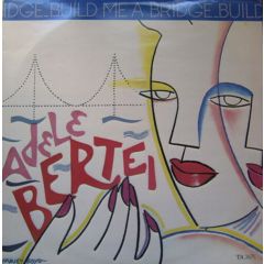 Adele Bertei - Adele Bertei - Build Me A Bridge - Geffen Records