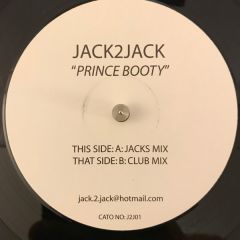 Jack 2 Jack - Jack 2 Jack - Prince Booty - J2J 1