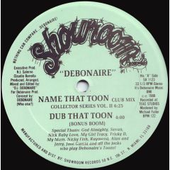 Debonaire - Debonaire - Name That Toon - Showroom