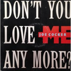 Joe Cocker - Joe Cocker - Don't You Love Me Any More - Capitol