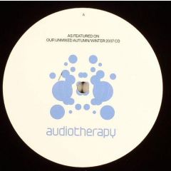 Audio Therapy Presents - Audio Therapy Presents - Autumn / Winter 2007 Sampler - Audio Therapy