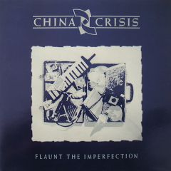 China Crisis - China Crisis - Flaunt The Imperfection - Virgin