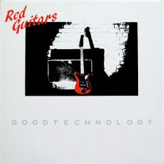 Red Guitars - Red Guitars - Good Technology - Self Drive Records