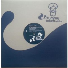 Organic Audio - Organic Audio - The Sound Of Okra - Tummy Touch
