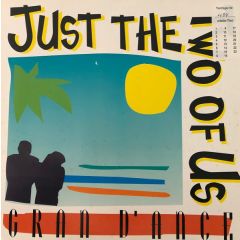 Gran D'Ance - Gran D'Ance - Just The Two Of Us - East West