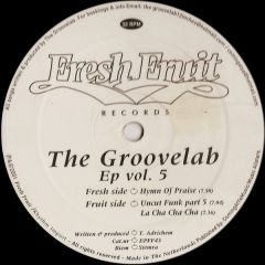 Groovelab - EP Vol 8 - Fresh Fruit