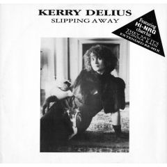 Kerry Delius - Kerry Delius - Slipping Away - Arrival Records