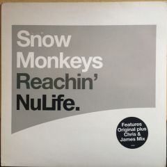 Snow Monkeys - Snow Monkeys - Reachin' - Nulife