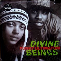 Divine Beings - Divine Beings - Funky Ultimatum - Reprise