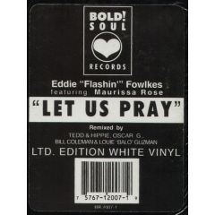 Eddie Flashin Fowlkes - Eddie Flashin Fowlkes - Let Us Pray (Ltd White Vinyl) - Bold Soul