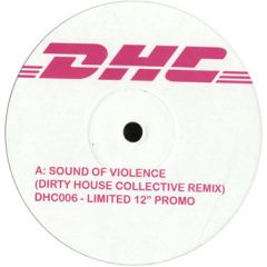 Cassius - Cassius - The Sound Of Violence (Electro House Remix) - Dirty House Collective 6