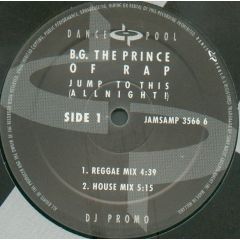 B.G. The Prince Of Rap - B.G. The Prince Of Rap - Jump To This (Allnight!) - Dance Pool