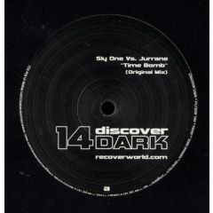 Sly One Vs Jurrane - Sly One Vs Jurrane - Time Bomb - Discover Dark