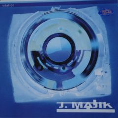 J Majik - J Majik - Rotation / Klokwerk - Infrared