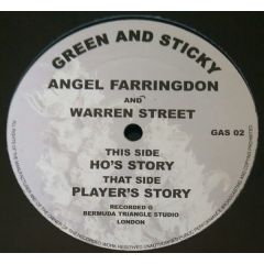 Angel Farringdon - Angel Farringdon - Ho's Story - Green And Sticky