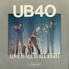 Ub40 - Ub40 - Love Is All Is All Right - Dep International