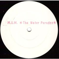 MUM - MUM - The Water Paradox - 786