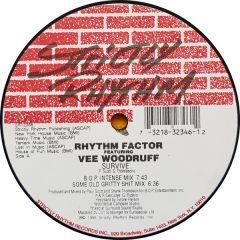 Rhythm Factor Ft Vee Woodruff - Rhythm Factor Ft Vee Woodruff - Survive - Strictly Rhythm