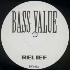 Bass Value - Bass Value - Relief / Answer My Prayer - Bv 001