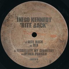Inigo Kennedy - Inigo Kennedy - Bite Back - Token