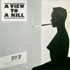 Djs Factory - Djs Factory - A View To A Kill - Rush Records