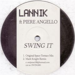 Lannik Ft Piere Angello - Lannik Ft Piere Angello - Swing It - Swing