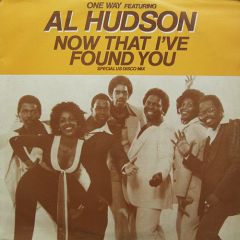 One Way Ft Al Hudson - One Way Ft Al Hudson - Now That I'Ve Found You - MCA