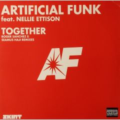 Artificial Funk Ft N Ettison - Artificial Funk Ft N Ettison - Together (Remixes) - Skint