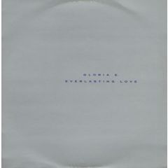 Gloria E. - Gloria E. - Everlasting Love - Epic