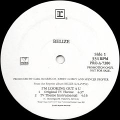 Belize - Belize - I'm Looking Out 4 U - Reprise Records