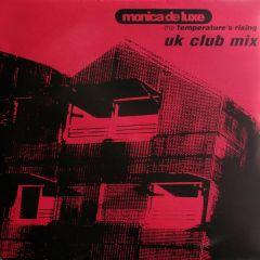 Monica De Luxe - Monica De Luxe - Temperatures Rising - Ct Records