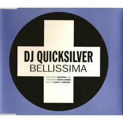 DJ Quicksilver - DJ Quicksilver - Bellissima - Positiva