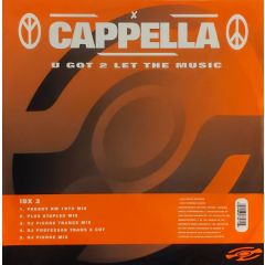 Cappella - Cappella - U Got 2 Let The Music - Internal
