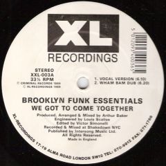 Brooklyn Funk Essentials - Brooklyn Funk Essentials - We Got To Come Together - XL