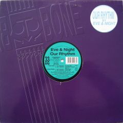 Eve & Night - Eve & Night - Our Rhythm - Back Bone Records