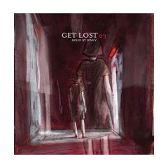 Crosstown Rebels Presents - Crosstown Rebels Presents - Get Lost 3 - Mixed By Dinky - Crosstown Reb