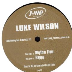 Luke Wilson - Luke Wilson - Rhythm Flow - Jump Records