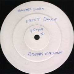 Break Machine - Break Machine - Street Dance - Record Shack Records