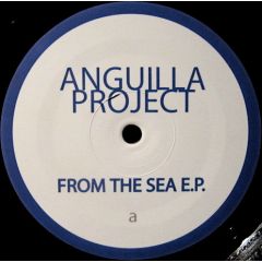 Anguilla Project - Anguilla Project - From The Sea EP - Conspiracy